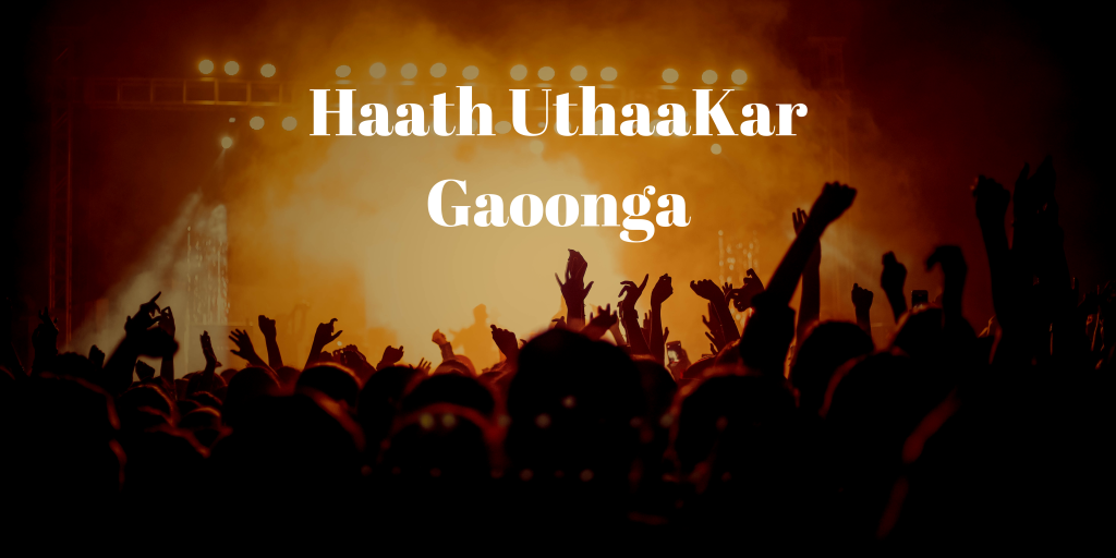 Haath UthaaKar Gaoonga Lyrics